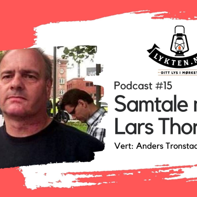 episode #15 - Intervju med Lars Thorsen i SIAN søndag 13. februar 2022 artwork