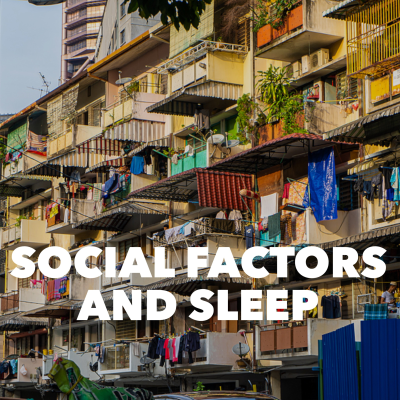 episode Social Factors and Sleep artwork