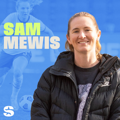 episode The Women's Game, the NWSL, and Tom Brady in English Soccer* | with Sam Mewis artwork