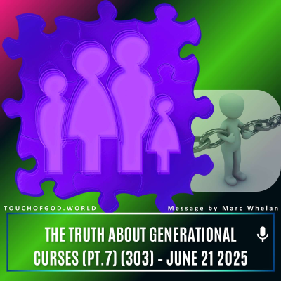 episode The Truth About Generational Curses (Pt.7) (303) – June 21 2025 artwork