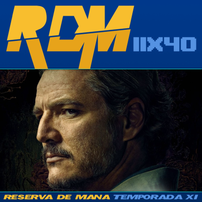 episode RDM 11x40 - ESPECIAL THE LAST OF US, LA SERIE (TEMPORADA 2) artwork