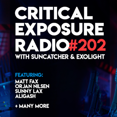 episode Suncatcher & Exolight - Critical Exposure Radio 202 artwork