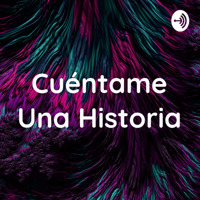 episode Cuéntame Una Historia (Trailer) artwork