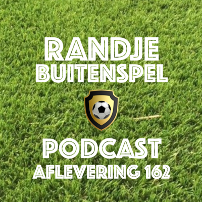 episode Randje Buitenspel 162 - PSV Kampioen & Farioli foetsie! artwork