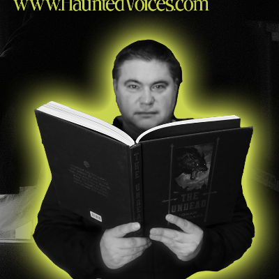 episode Ghost Hunter Interview: Haunted Voices with Todd Bates artwork