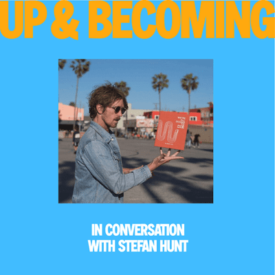 episode How to honour your dreams and be content w/ filmmaker Stefan Hunt artwork
