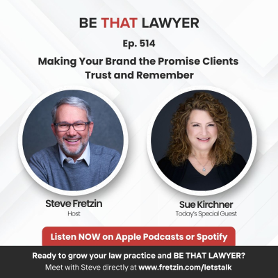 episode Sue Kirchner: Making Your Brand the Promise Clients Trust and Remember artwork