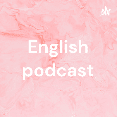 English podcast
