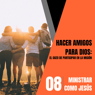 episode 08 - MINISTRAR COMO JESÚS artwork