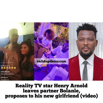 episode Reality TV star Henry Arnold leaves partner Bolanle, proposes to his new girlfriend (video) artwork