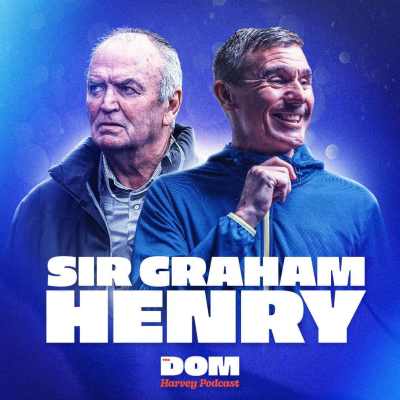 episode Sir Graham Henry Reflects on World Cup Wins & Losses, 54-Year Marriage, Depression & More! artwork