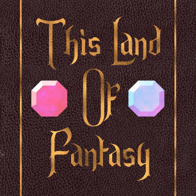 episode This Land Of Fantasy artwork