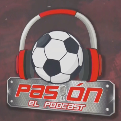 episode Pasión El Podcast - Episodio 14 - 21 de Mayo artwork