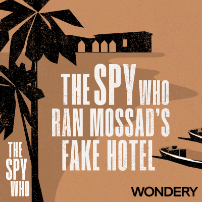 episode The Spy Who Ran Mossad’s Fake Hotel | Gad Shimron on his Double Life as a Windsurfing Coach | 4 artwork
