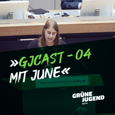 episode GJC - 04: Interview GJ Spitzenkandidatin June artwork