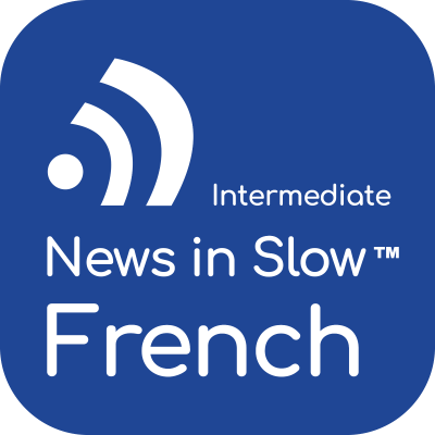 episode News In Slow French #740- Easy French Radio artwork