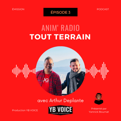 episode Épisode 3 : Tout terrain avec Arthur Deplante - France Bleu (YB Voice) artwork