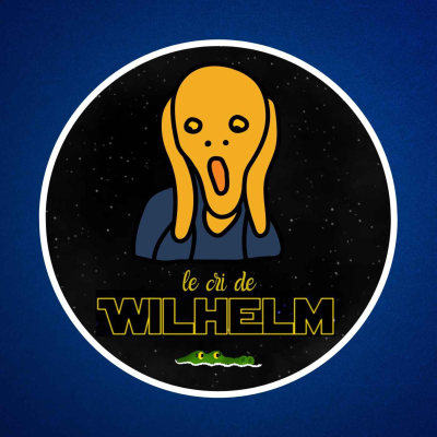 episode Qu'est-ce que le cri de Wilhelm ? artwork