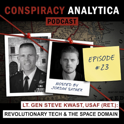 episode Revolutionary Technology and the Space Domain w/ Lt. General Steve Kwast (USAF Ret) (Ep. 23) artwork