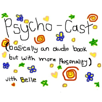 Psycho-cast
