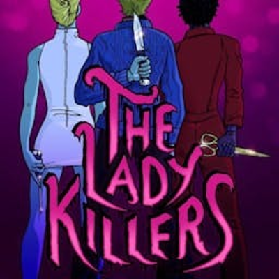 Billede af showet The Lady Killers: A Feminine Rage Podcast