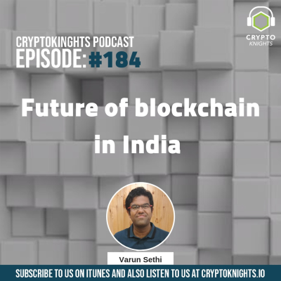 episode Episode 184 - Future of blockchain in India with Varun Sethi artwork
