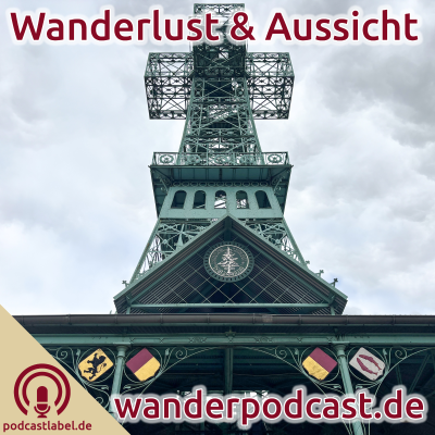 episode Wanderlust & Aussicht: URLAUB: Harz - von Stolberg zum Eiffelturm des Harzes artwork