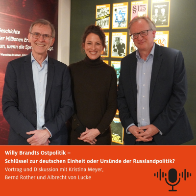 episode Willy Brandts Ostpolitik – Schlüssel zur deutschen Einheit oder Ursünde der Russlandpolitik? artwork