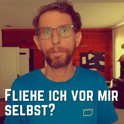 episode Fliehe ich vor mir selbst? artwork