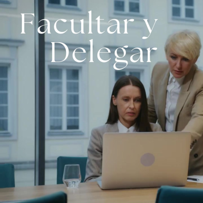 episode Facultar y delegar artwork