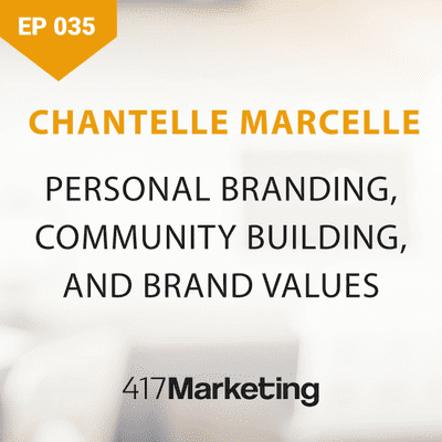 episode Personal Branding, Building Community, And Brand Values With Chantelle Marcelle artwork