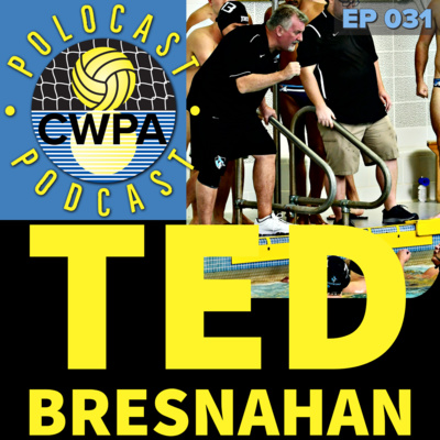 episode Ted Bresnahan - Episode 031 artwork