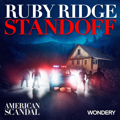episode Ruby Ridge Standoff | Down from the Mountain | 4 artwork