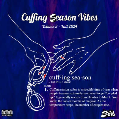 episode CUFFING SEASON VIBES Volume 3 - Fall 2024 artwork