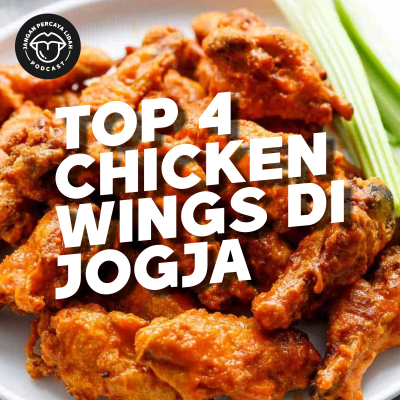 episode TOP 4 Chiken Wings di Jogja - JPL artwork