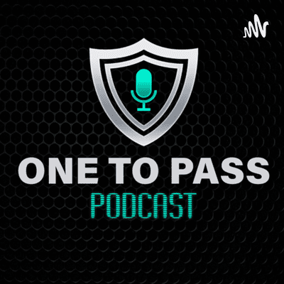 One To Pass Podcast