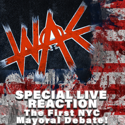 episode WAC Live Debate Reaction SPECIAL! artwork