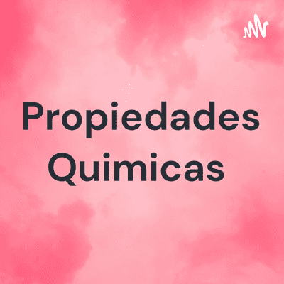 Propiedades Quimicas