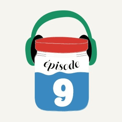 episode Épisode 9 : Gilles, Papoute, marche 4km par jour artwork