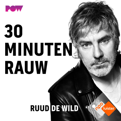 Cover image of show 30 MINUTEN RAUW door Ruud de Wild