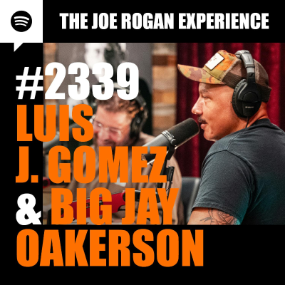 episode #2339 - Luis J. Gomez & Big Jay Oakerson artwork