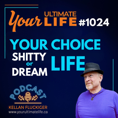 episode You Created Your Shitty Life (And You Can Create Your Dream Life) artwork