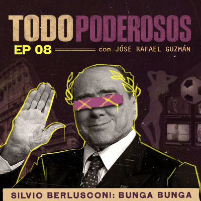 episode Chao, Silvio | Berlusconi: Bunga Bunga artwork