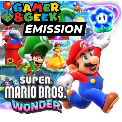 episode SUPER MARIO BROS WONDER : Recette d'un succès qui ne trompe pas ! artwork