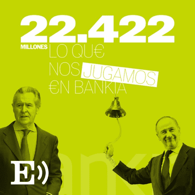 22424. Lo que nos jugamos en Bankia