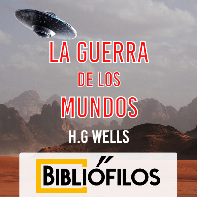 episode La guerra de los mundos capitulo 3 audiolibro español latino artwork