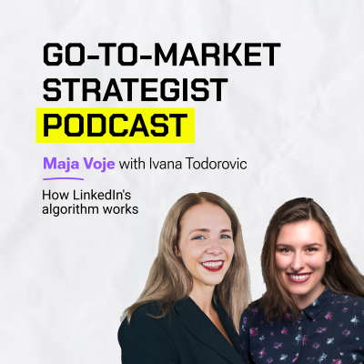 episode Ivana Todorovic: How LinkedIn's algorithm works artwork