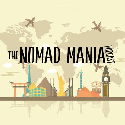 The Nomad Mania Podcast
