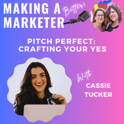 episode Pitch Perfect: Crafting Your Yes with Cassie Tucker artwork