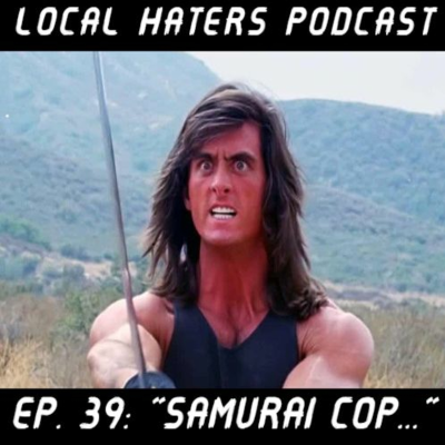 episode L.H.P | Ep. 39 | "Samurai Cop..." artwork